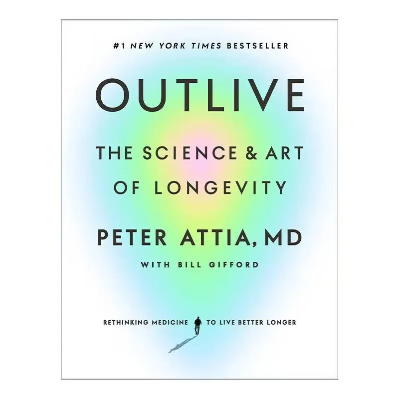 Outlive Longevity Science Paperback Book